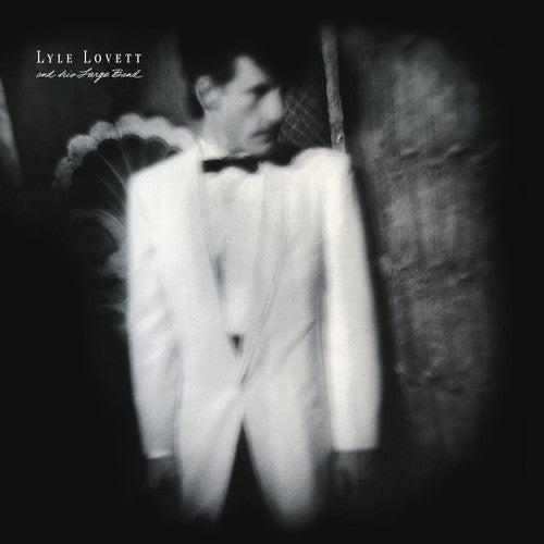 Lovett, Lyle: Lyle Lovett & His Large Band