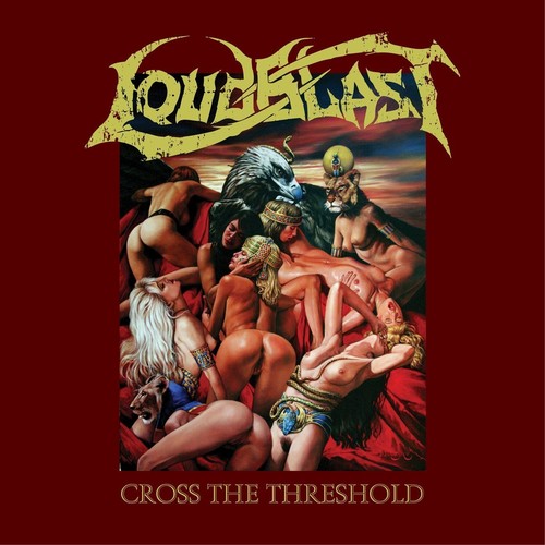 Loudblast: Cross the Threshold