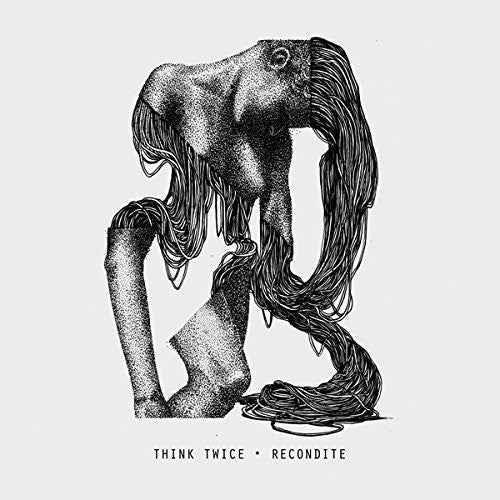 Recondite: Think Twice EP