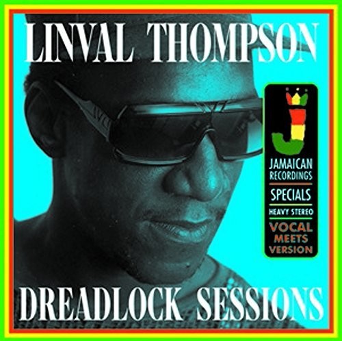 Thompson, Linval: Dreadlock Sessions