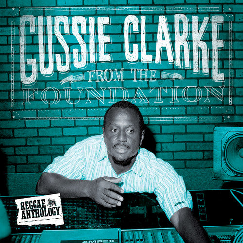 Clarke, Gussie: From the Foundation