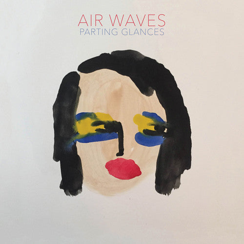 Air Waves: Parting Glances