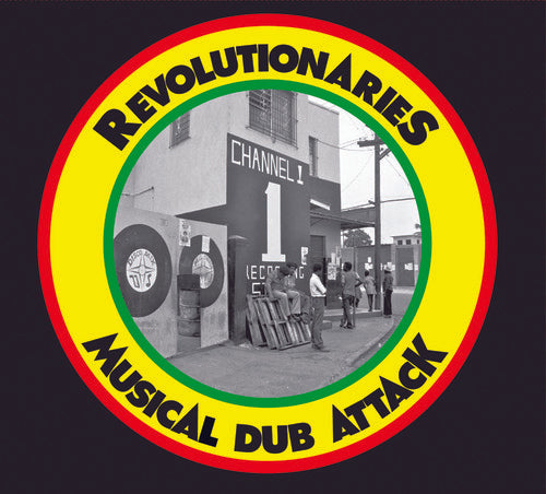 Revolutionaries: Musical Dub Attack