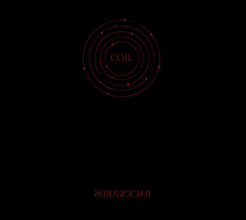 Coil: Backwards