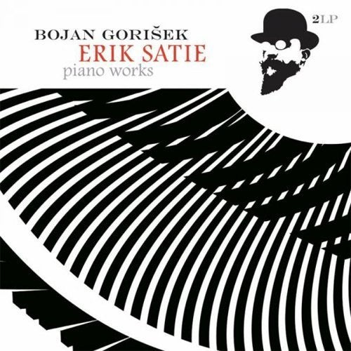 Gorisek, Bojan: Erik Satie - Piano Works