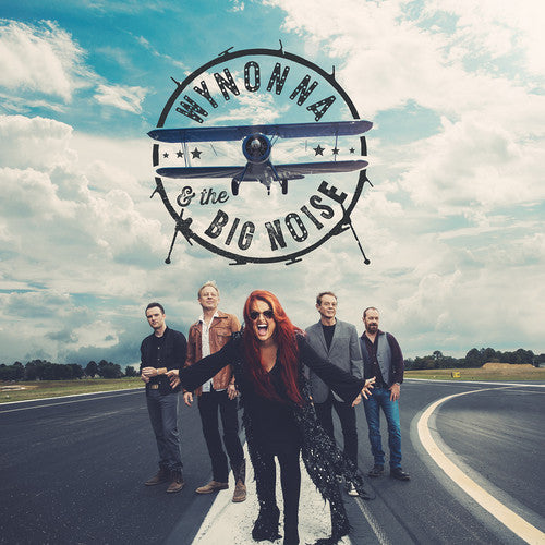 Wynonna & The Big Noise: Wynonna and The Big Noise