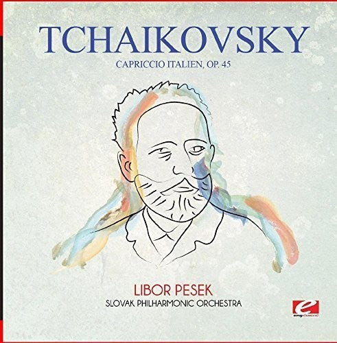 Tchaikovsky: Tchaikovsky: Capriccio Italien, Op. 45