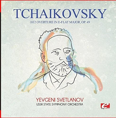 Tchaikovsky: Tchaikovsky: 1812 Overture in E-Flat Major, Op. 49