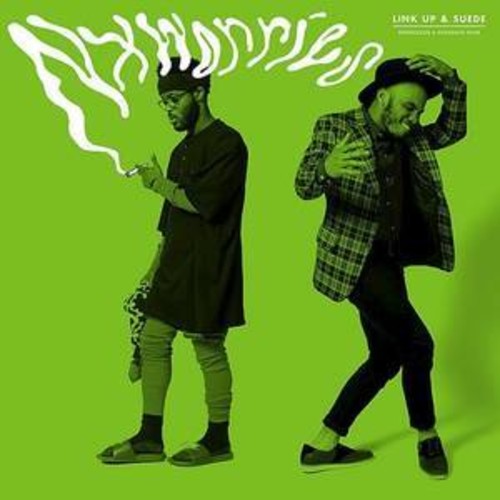 NxWorries: Link Up & Suede