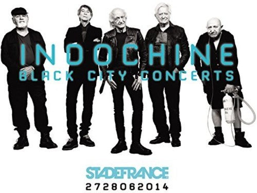 Indochine: Black City Concerts