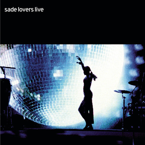 Sade: Lovers Live