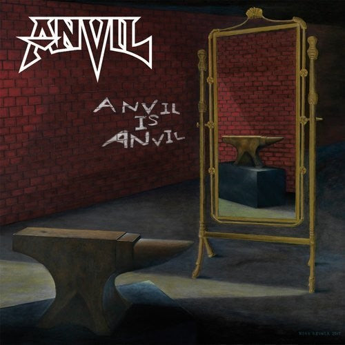 Anvil: Anvil Is Anvil