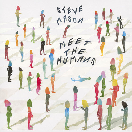 Mason, Steve: Meet the Humans