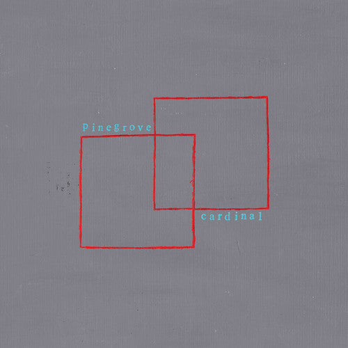 Pinegrove: Cardinal