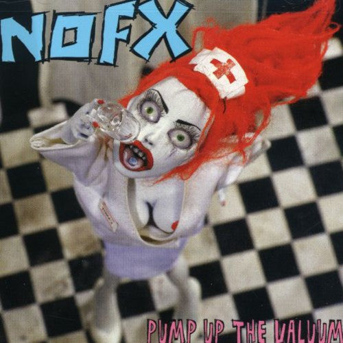 NOFX: Pump Up the Valuum