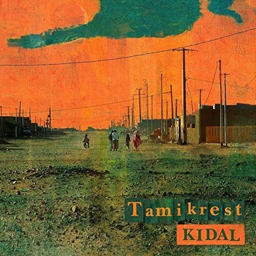 Tamikrest: Kidal