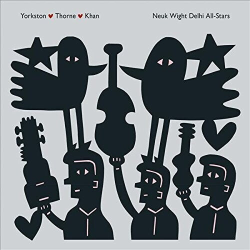 Yorkston / Thorne / Khan: Neuk Wight Delhi All-Stars