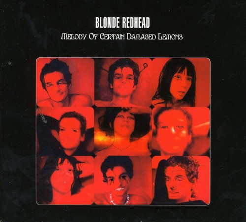 Blonde Redhead: Melody of Certain Damaged Lemons