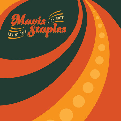 Staples, Mavis: Livin' on a High Note