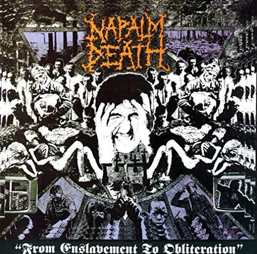 Napalm Death: From Enslavement To Obliteration