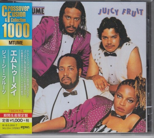 Mtume: Juicy Fruit