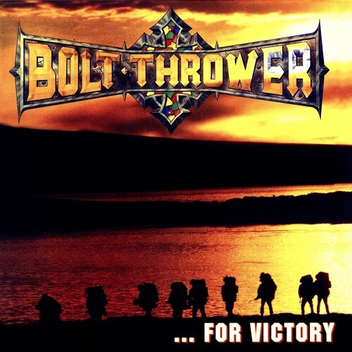 Bolt Thrower: For Victory