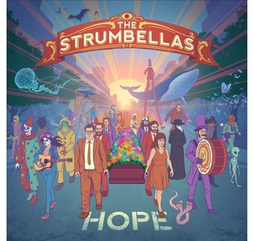 Strumbellas: Hope