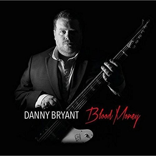 Bryant, Danny: Blood Money