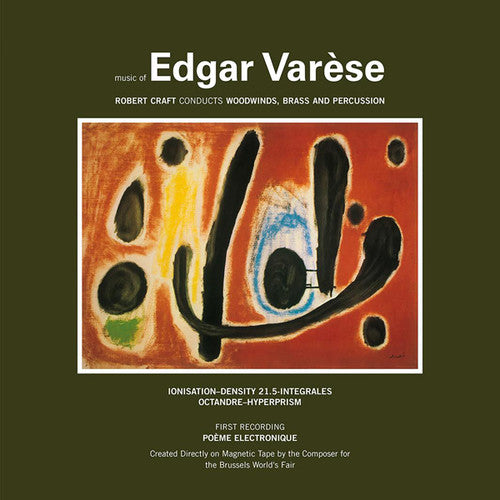 Varese, Edgar: Music Of Edgar Varese 1