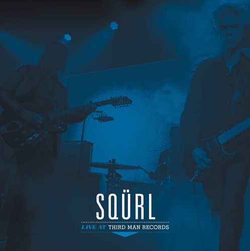 Squrl: Live At Third Man Records