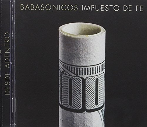 Babasonicos: Desde Adentro: Impuesto De Fe (Vivo)