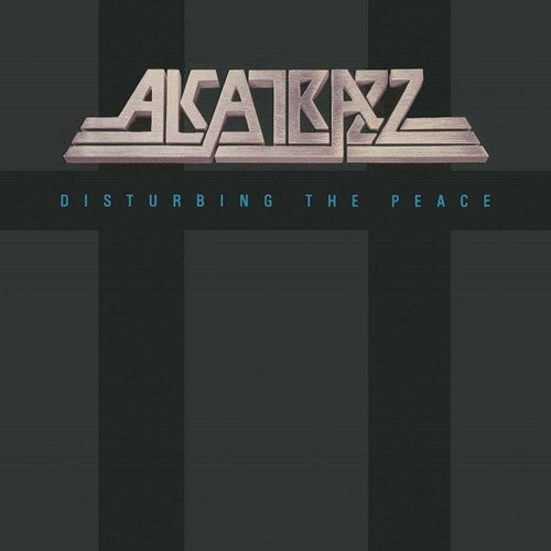 Alcatrazz: Disturbing The Peace