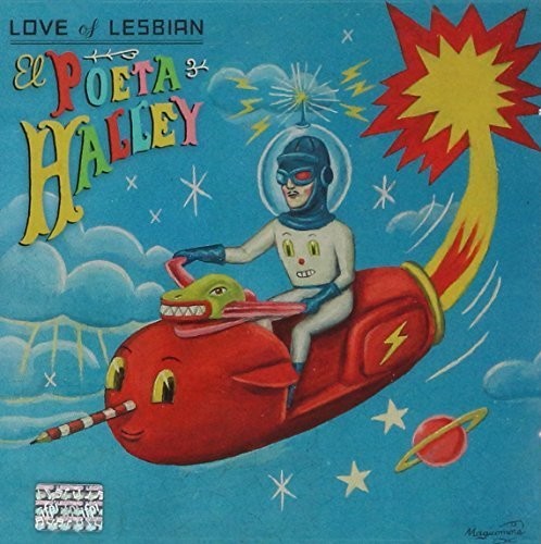 Love of Lesbian: El Poeta Halley