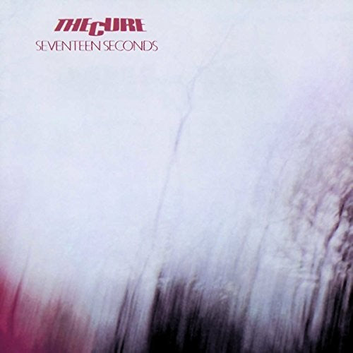 Cure: Seventeen Seconds