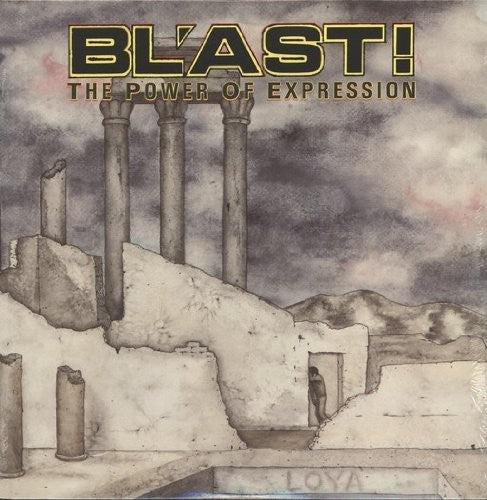 Bl'Ast: Power Of Expression