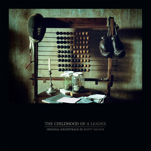 Walker, Scott: Childhood Of A Leader (Original Soundtrack)