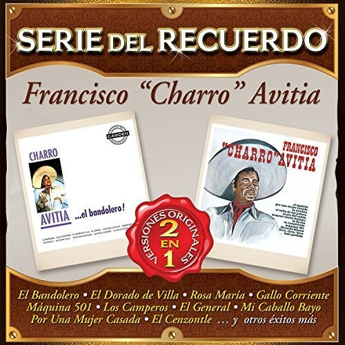 Avitia, Francisco Charro: Serie Del Recuerdo