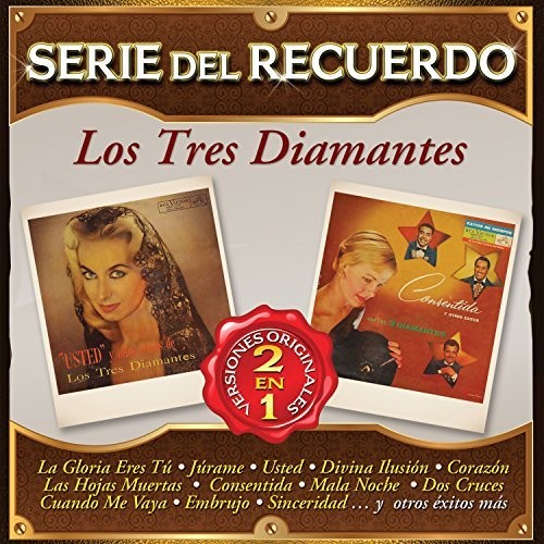 Los Tres Diamantes: Serie Del Recuerdo