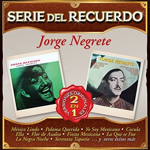 Negrete, Jorge: Serie Del Recuerdo