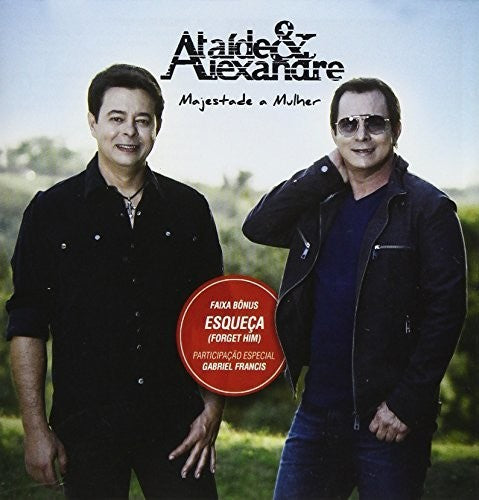 Ataide & Alexandre: Majestade A Mulher