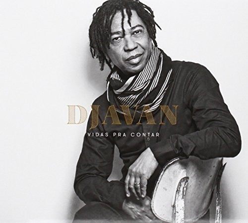 Djavan: Vidas Pra Contar