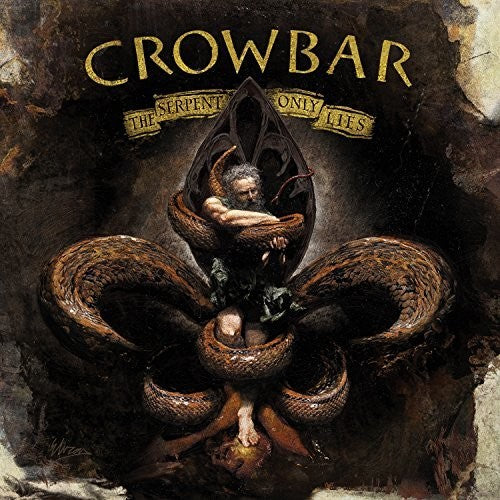 Crowbar: Serpent Only Lies