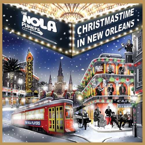 Nola Players: Christmastime In New Orleans