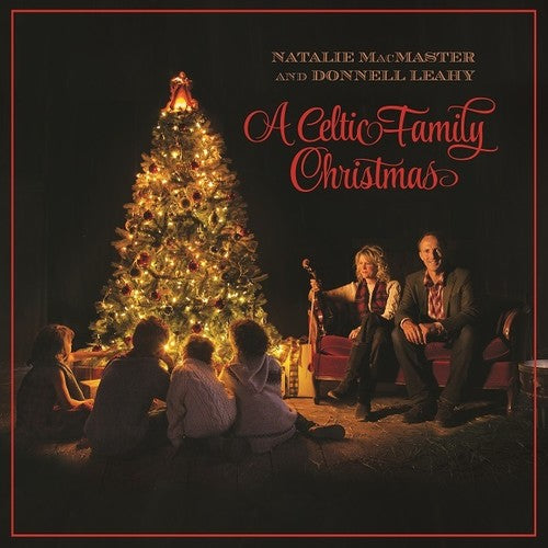 Macmaster, Natalie / Donnell, Leahy: A Celtic Family Christmas