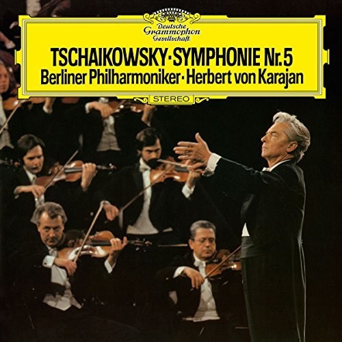 Tschaikowsky / Karajan / Berliner Philharmoniker: Symphonie NR 5