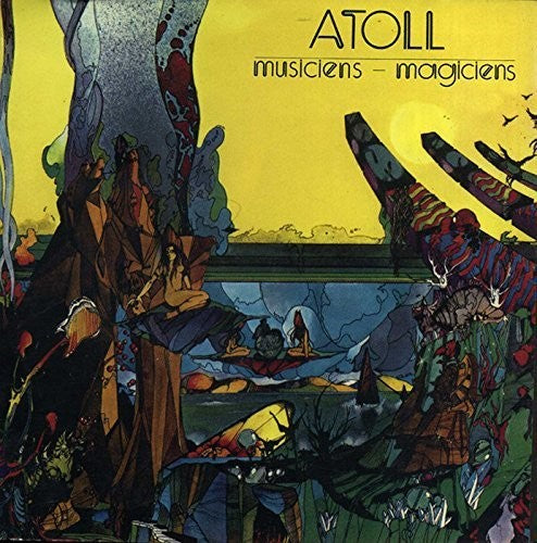 Atoll: Musiciens Magiciens