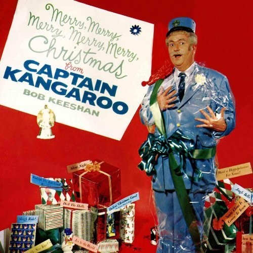 Captain Kangaroo & Mr Green Jeans: Merry, Merry, Merry Christmas From Captain Kangaroo