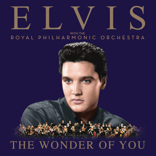 Presley, Elvis: The Wonder Of You: Elvis Presley With The Royal Philharmonic Orchestra