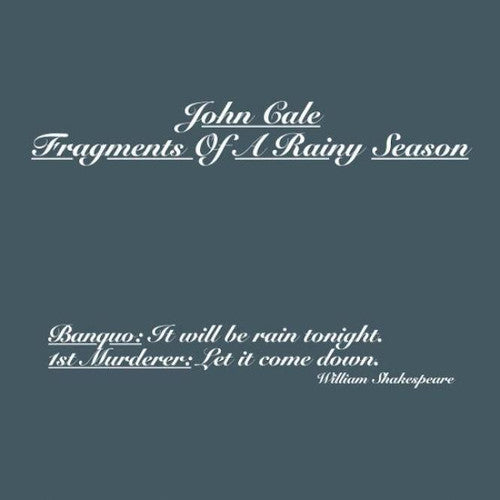 Cale, John: Fragments Of A Rainy Season