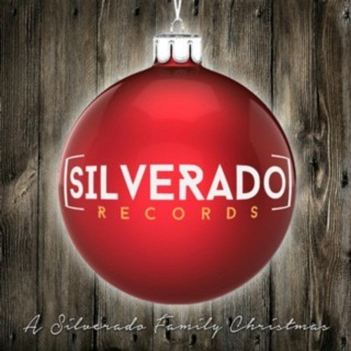 Silverado Family Christmas / Various: Silverado Family Christmas (Various Artists)